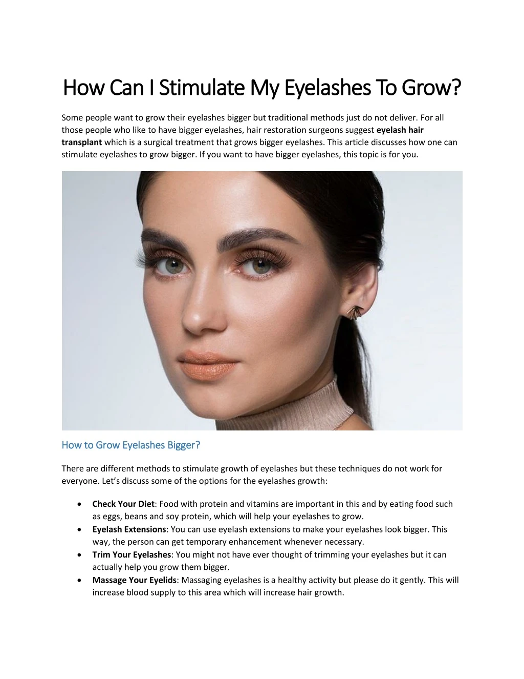 how can i stimulate my eyelashes to grow