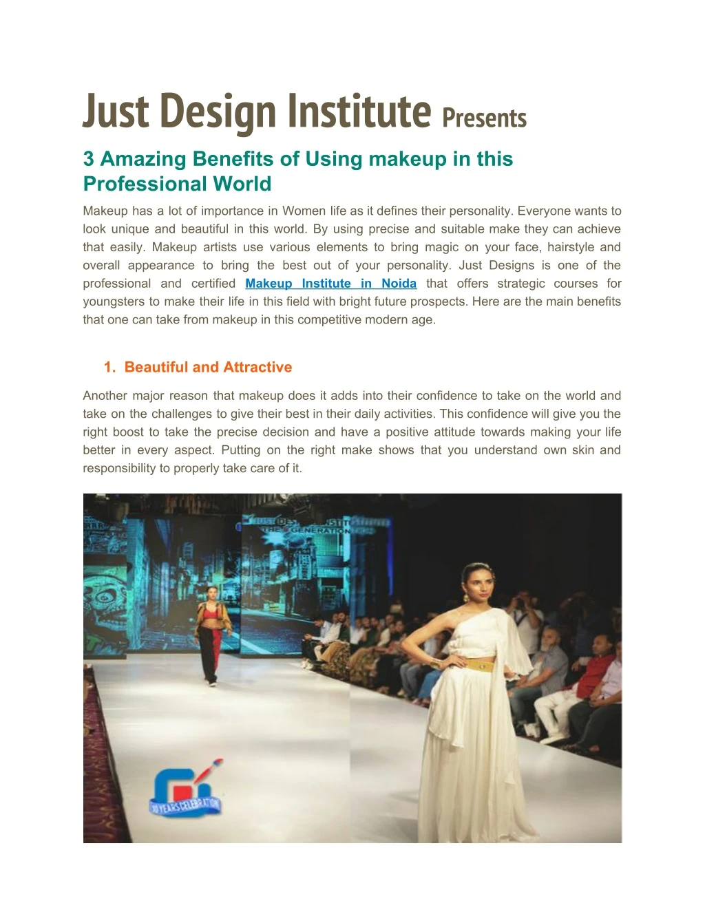 just design institute presents 3 amazing benefits