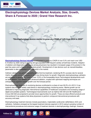 Electrophysiology Devices Market Size, Share & Trends Analysis Report by 2020 - slide 1