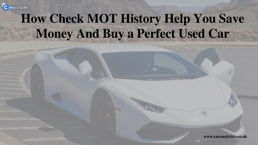 how check mot history help you save money