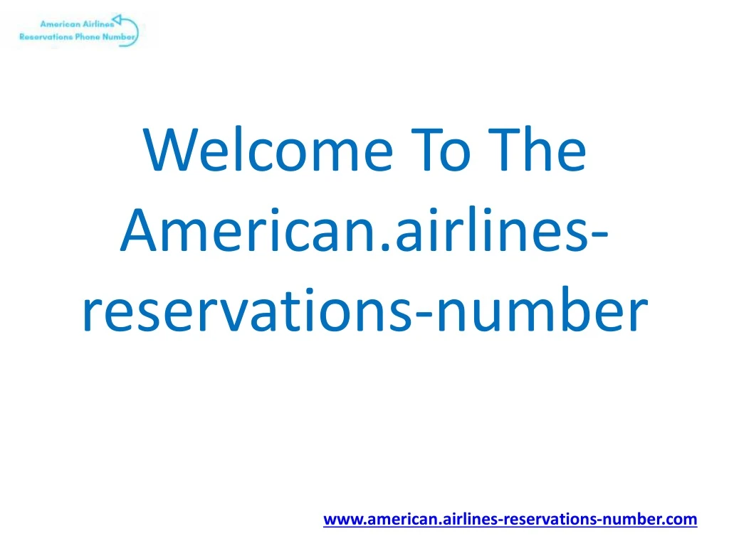 welcome to the american airlines reservations