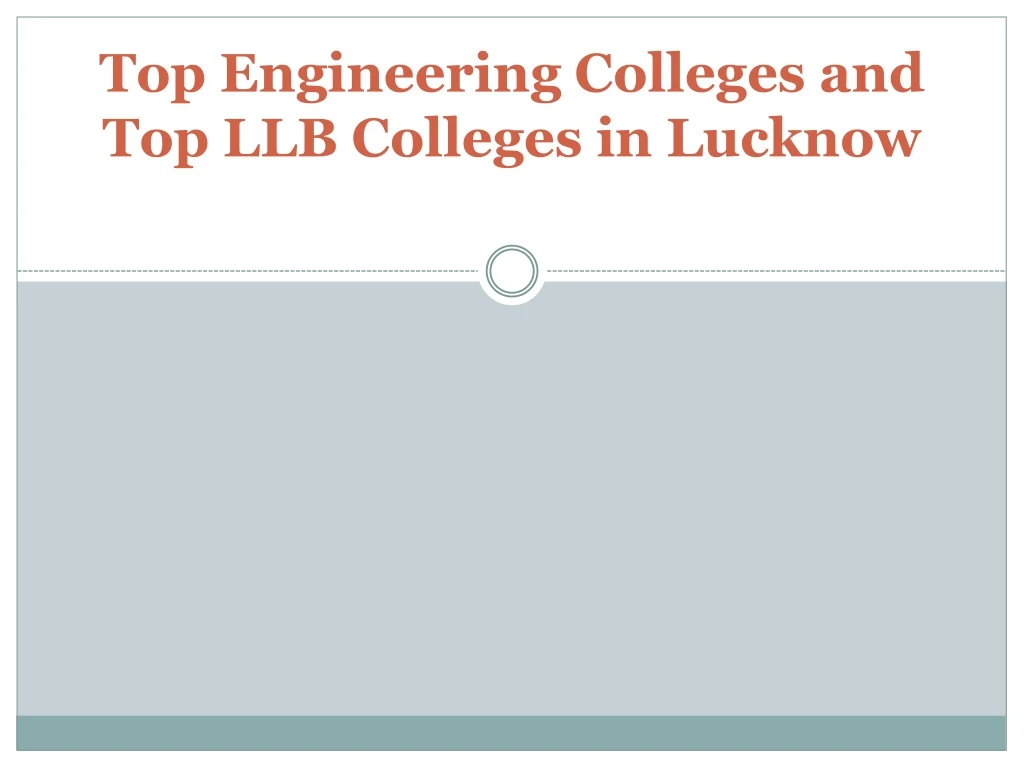 top engineering colleges and top llb colleges in lucknow