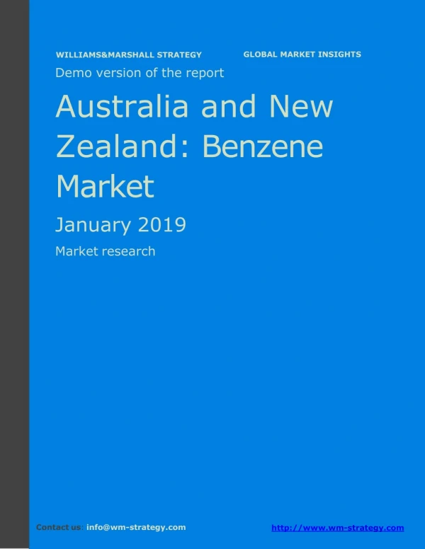 WMStrategy Demo Australia And New Zealand Benzene Market January 2019