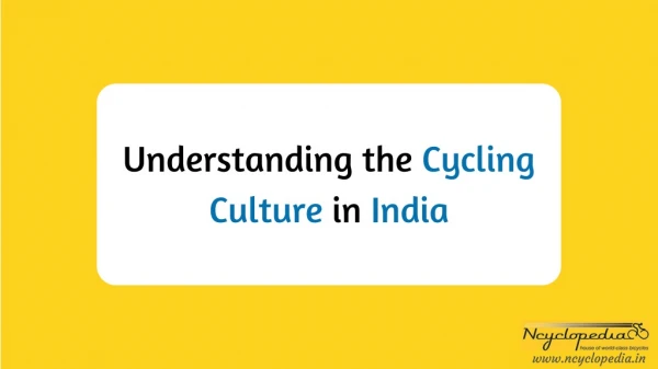 Cycling Culture in India