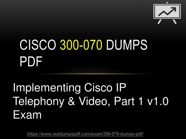 Cisco 300-070 Dumps Pdf Professionals First suggestions