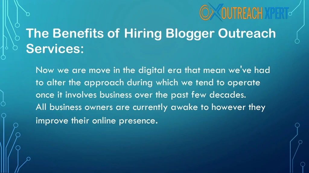 the benefits of hiring blogger outreach services