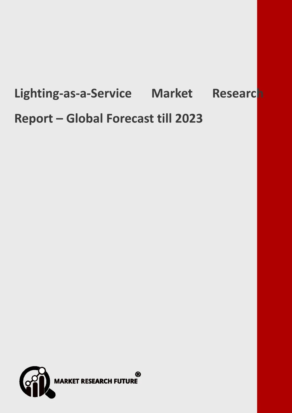 lighting as a service market research report