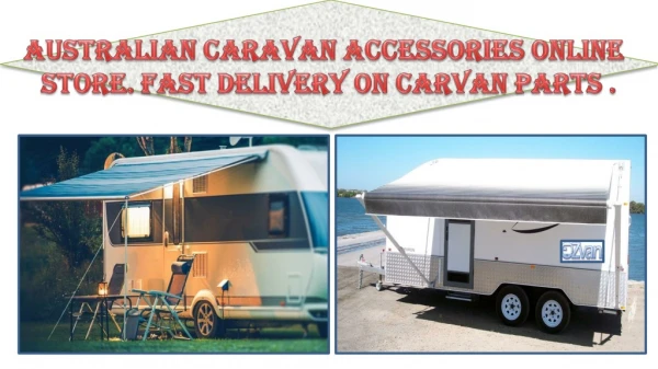 Australia Number One Store for Caravan Parts | Ozvan.com.au
