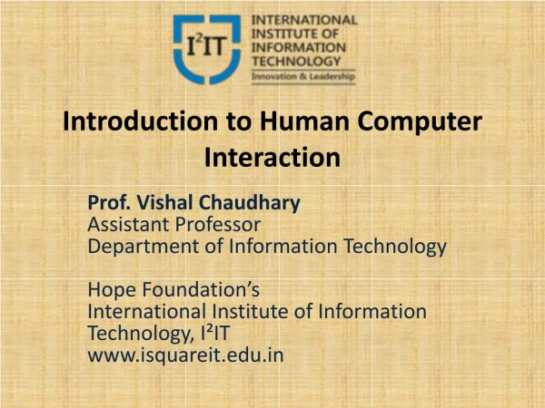 Introduction to Human Computer Interaction - Department of Information Technology