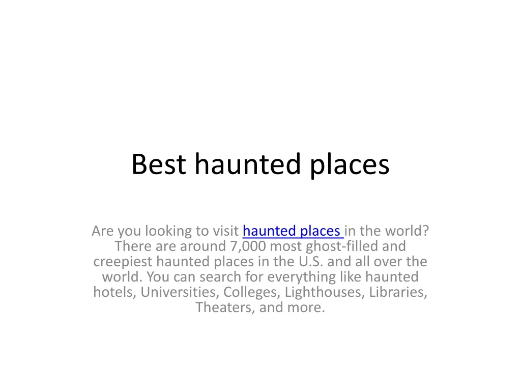 best haunted places