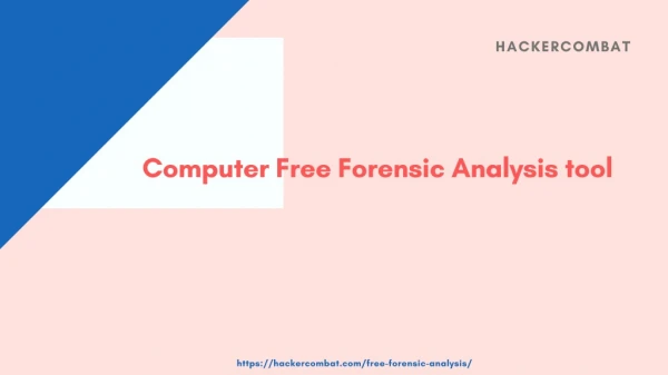 Free Forensic Analysis tool | Hackercombat