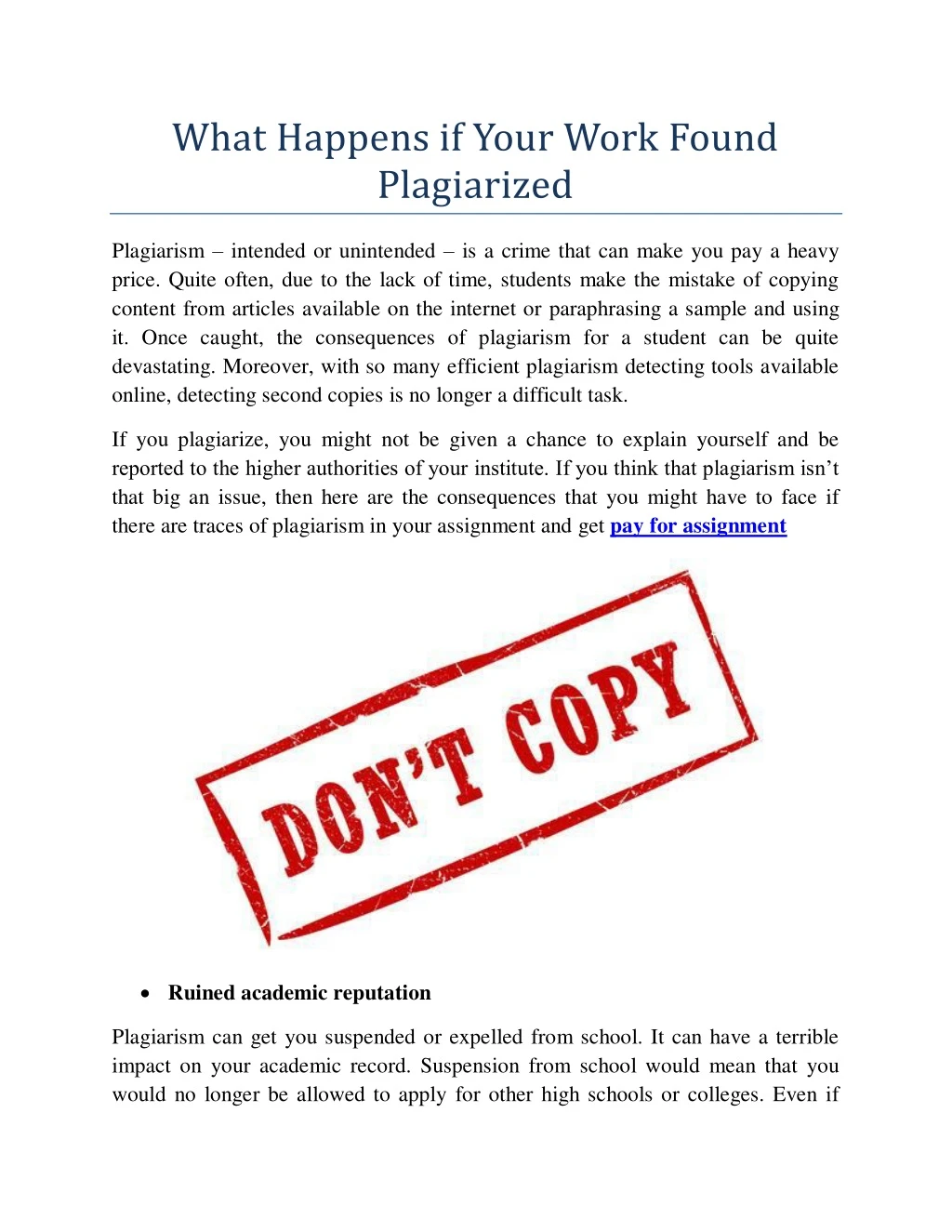 what happens if your work found plagiarized