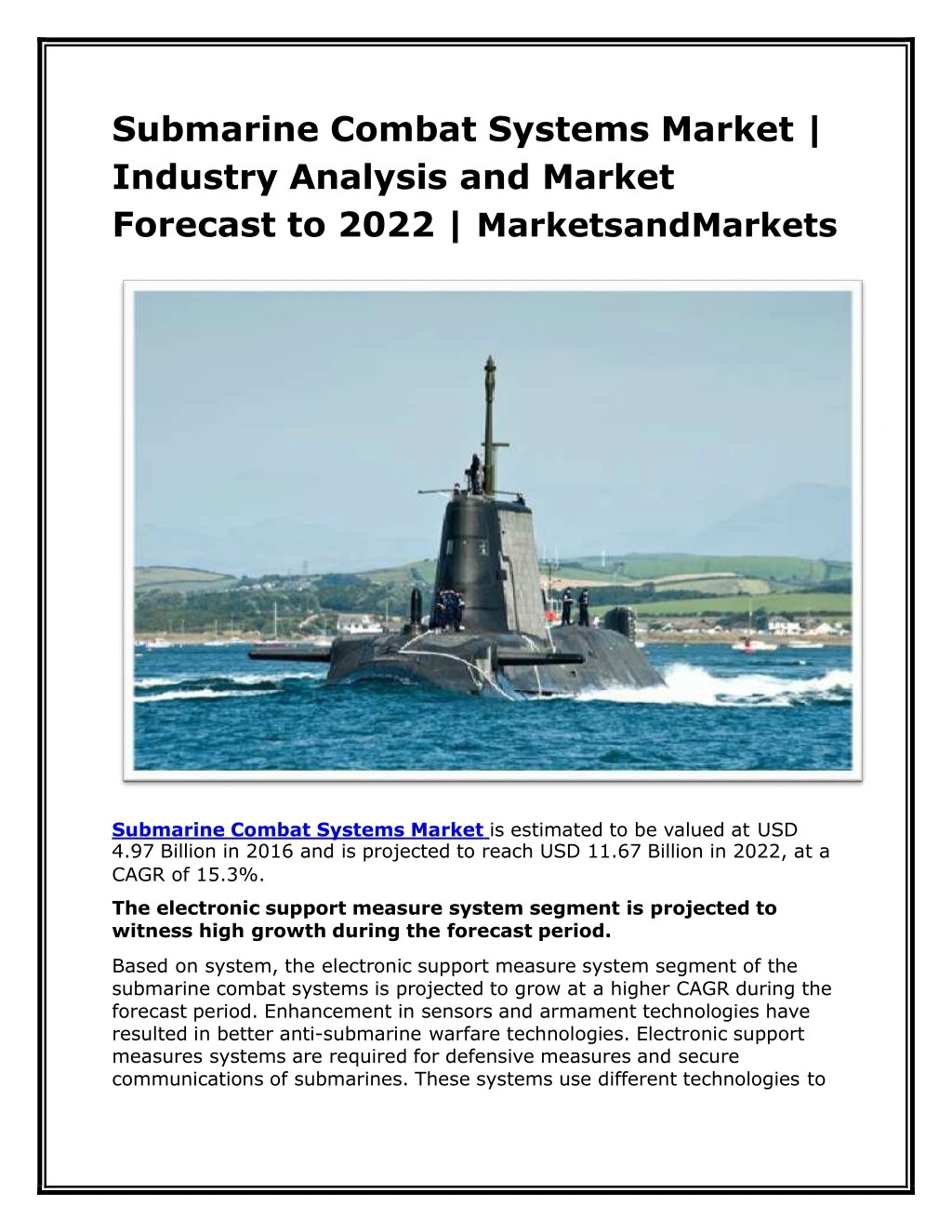 submarine combat systems market industry analysis and market forecast to 2022 marketsandmarkets