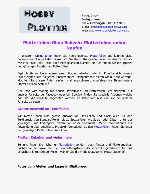 plottec gmbh feldeggstrasse 68152 glattbruggtel