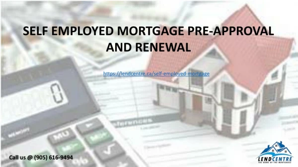 Self Employed Mortgage Mississauga , Mortgage Pre Approval | Mortgage Agent