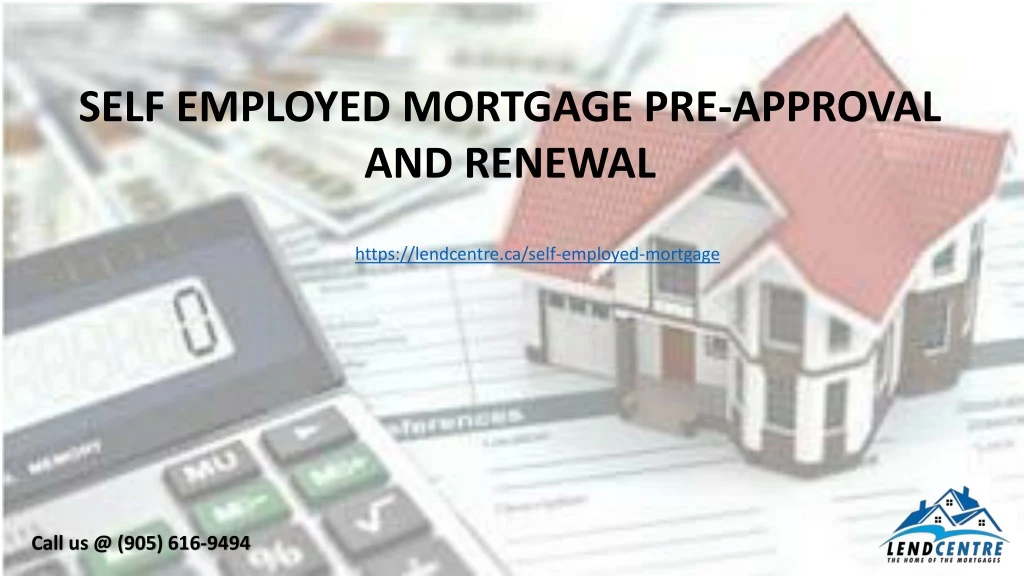 self employed mortgage pre approval and renewal