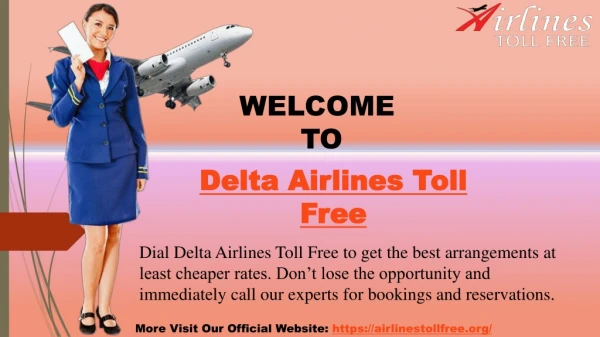 Dial Delta Airlines Toll Free, Get Discounts on Reservations