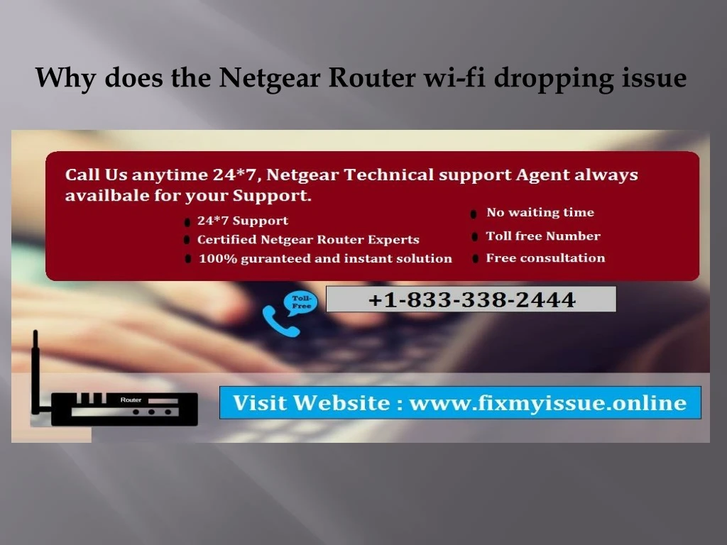 why does the netgear router wi fi dropping issue