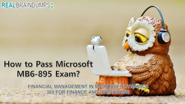 Microsoft Dynamics 365 MB6-895 Exam Questions Answers