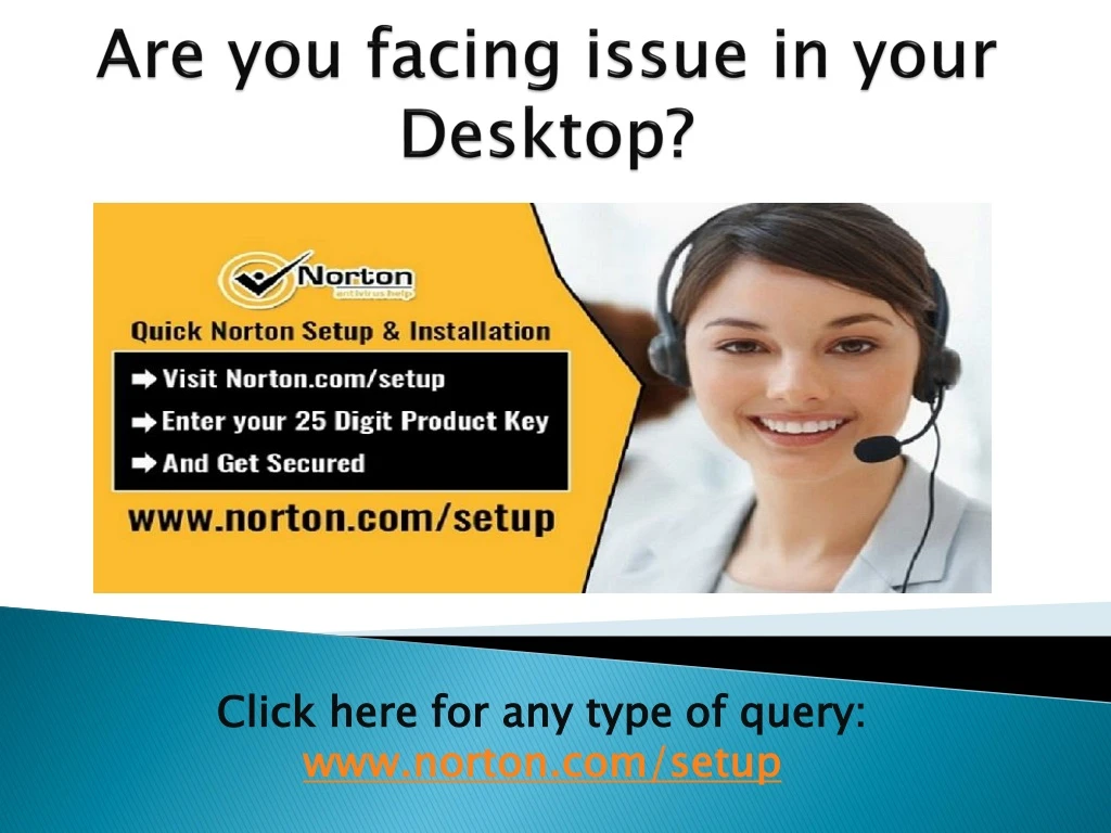 are you facing issue in your desktop