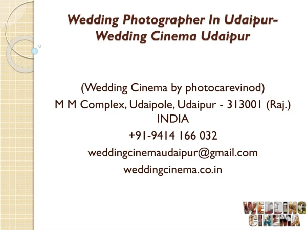 Wedding Photographer In Udaipur-Wedding Cinema Udaipur