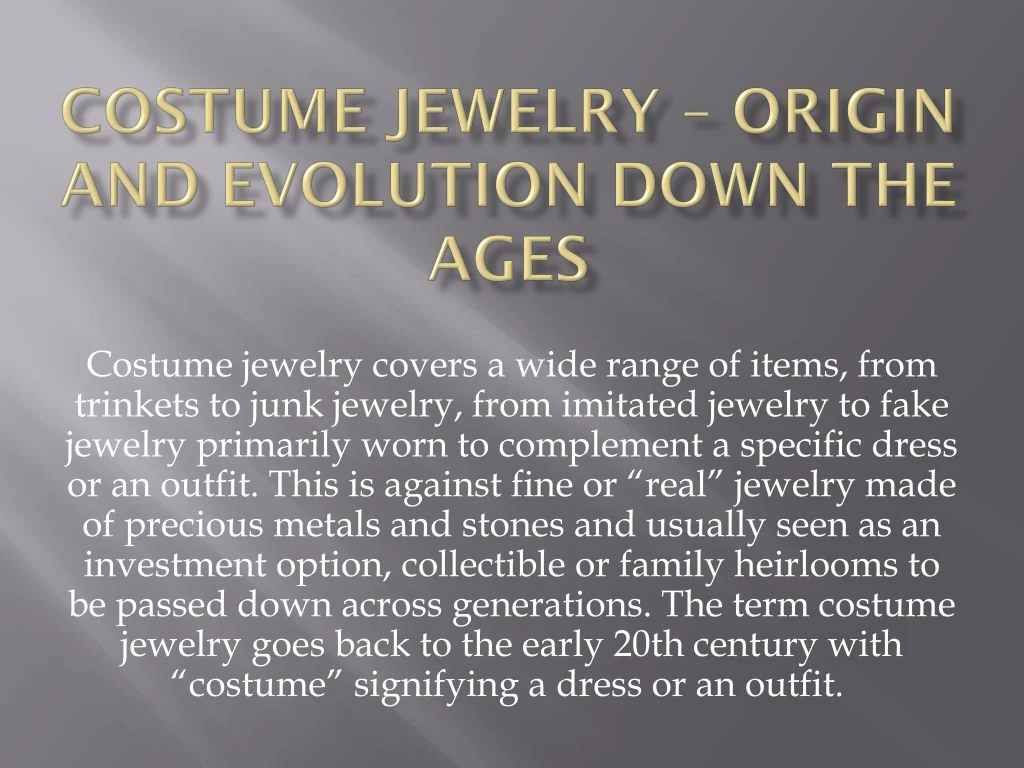 costume jewelry origin and evolution down the ages