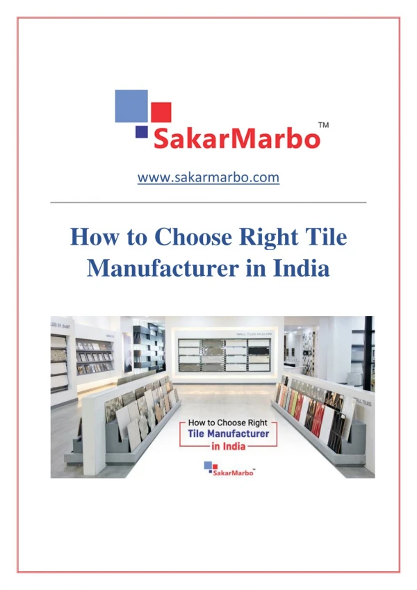 Tips for choosing Best Tile Manufacturer in India
