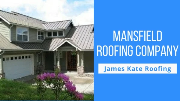 Roofing Mansfield Tx