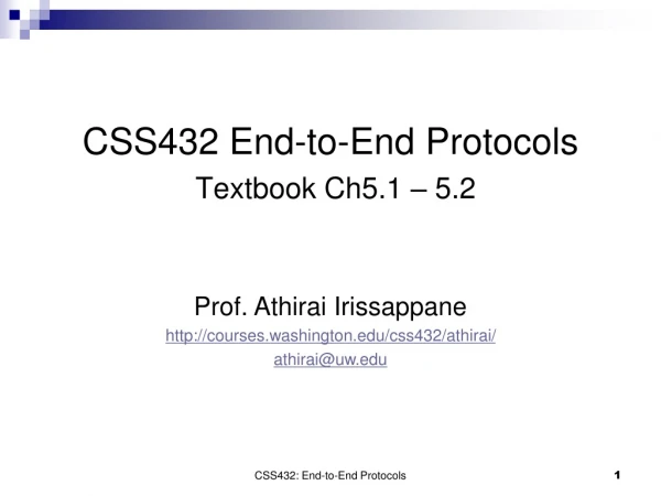 CSS432 End-to-End Protocols Textbook Ch5.1 – 5.2