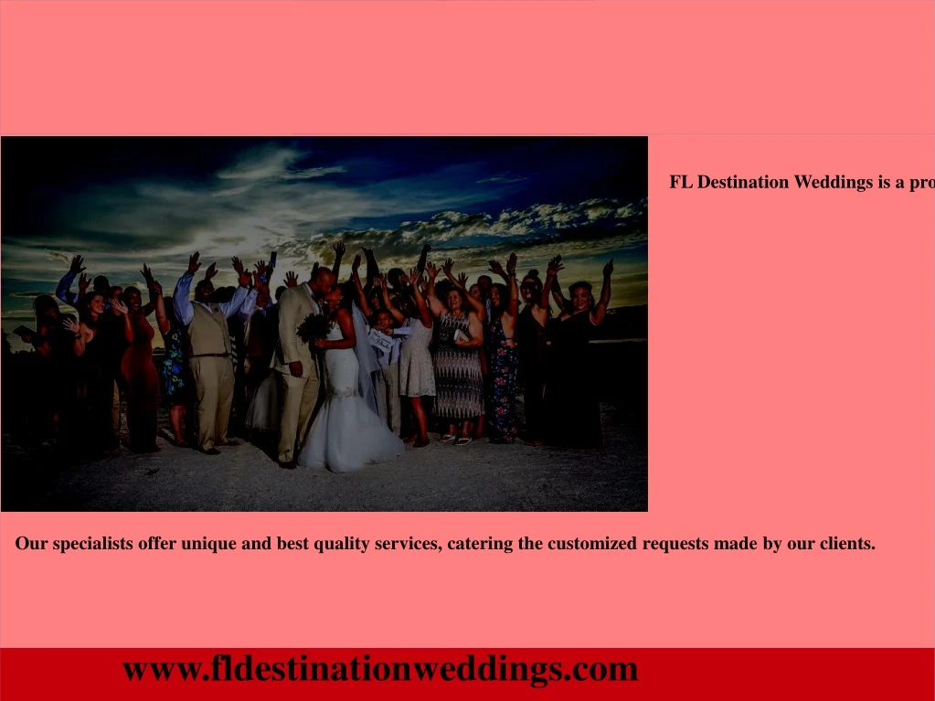 fl destination weddings is a professional company