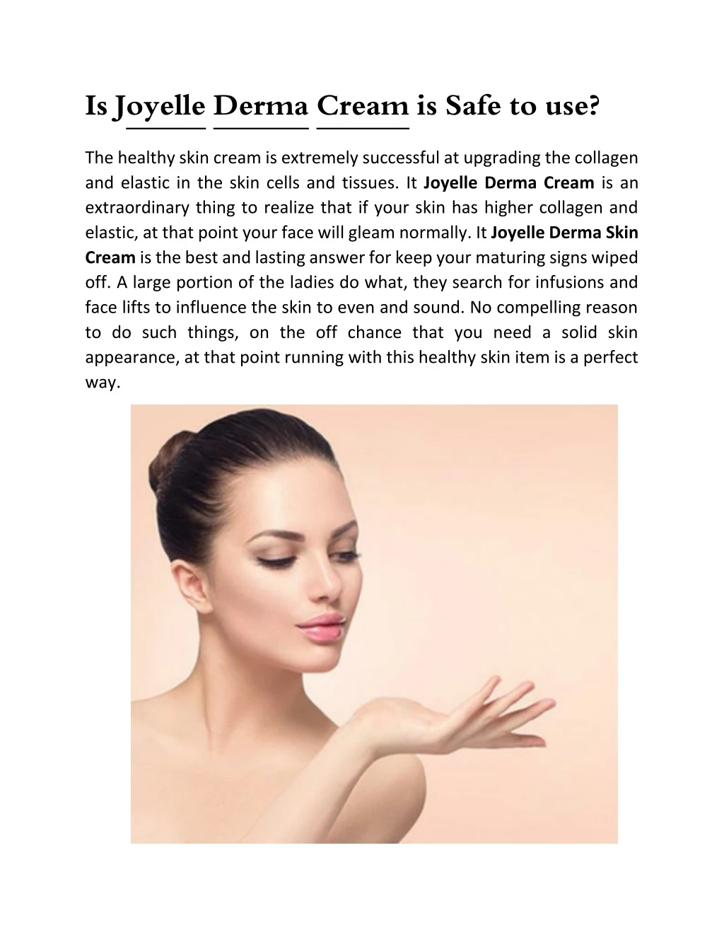 is joyelle derma cream is safe to use
