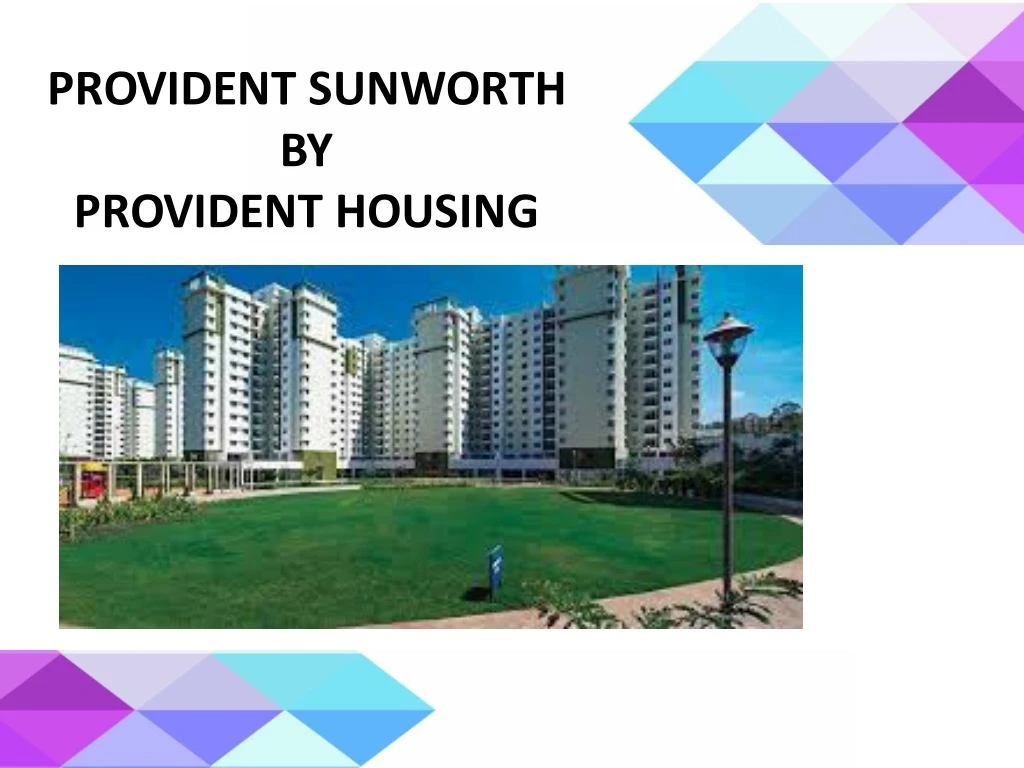 provident sunworth by provident housing