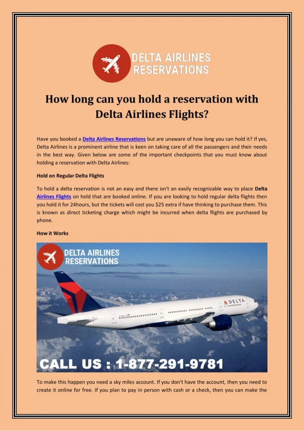 How long can you hold a reservation with Delta Airlines Flights?