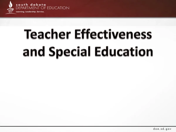 Teacher Effectiveness and Special Education