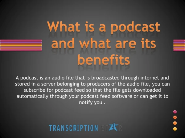 podcasts benefits