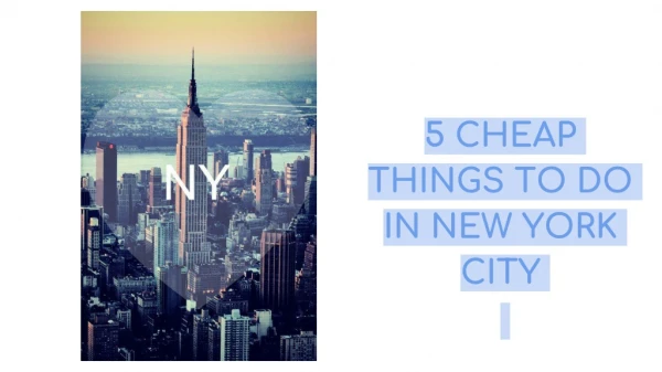 5 Cheap Things to do in New York CIty
