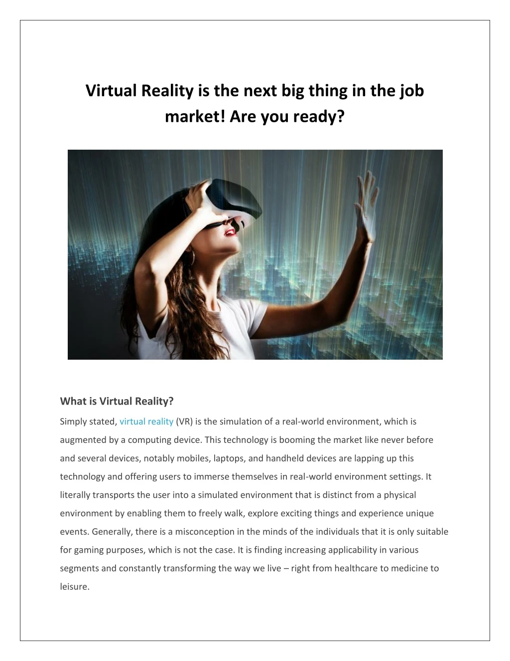 virtual reality is the next big thing