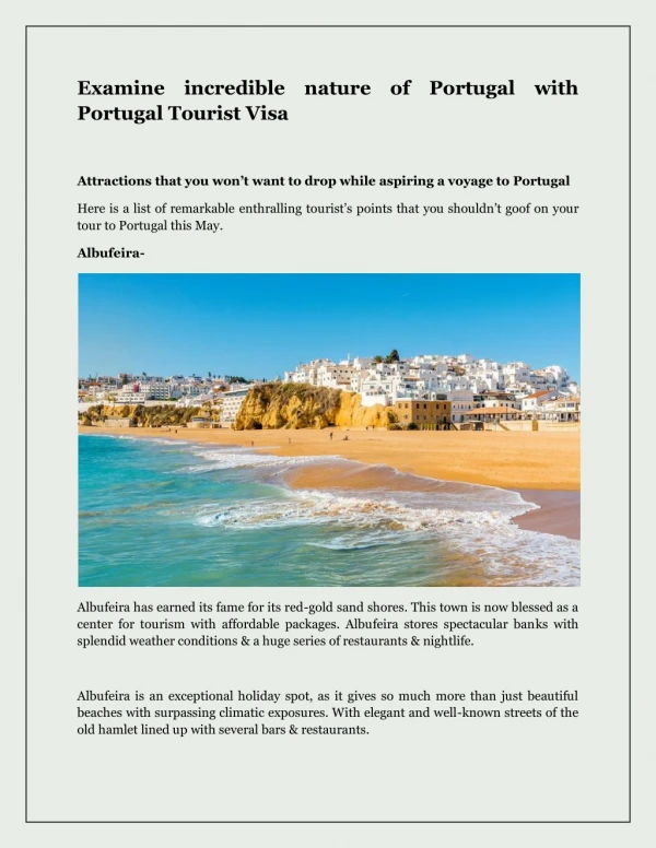 Examine the idyllic scenery of Portugal with Portugal Tourist Visa