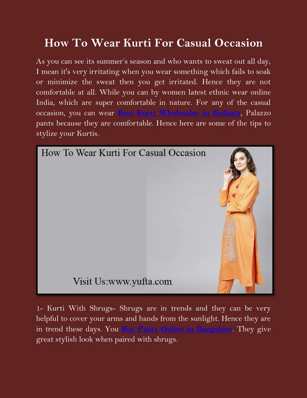 how to wear kurti for casual occasion