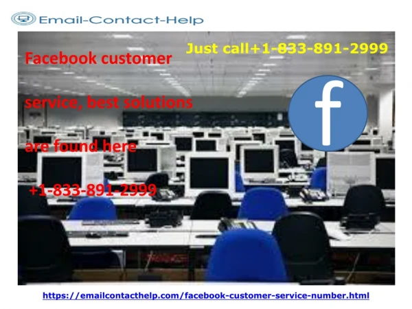Facebook customer service, best solutions are found here 1-833-891-2999
