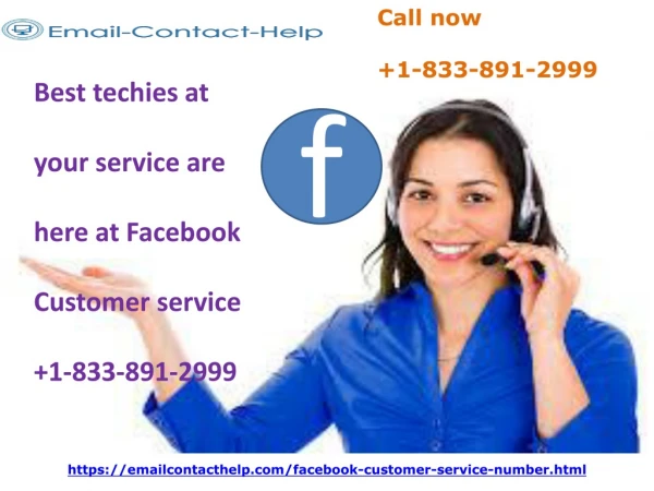 Best techies at your service are here at Facebook customer service 1-833-891-2999