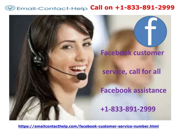 Facebook customer service, call for all Facebook assistance 1-833-891-2999