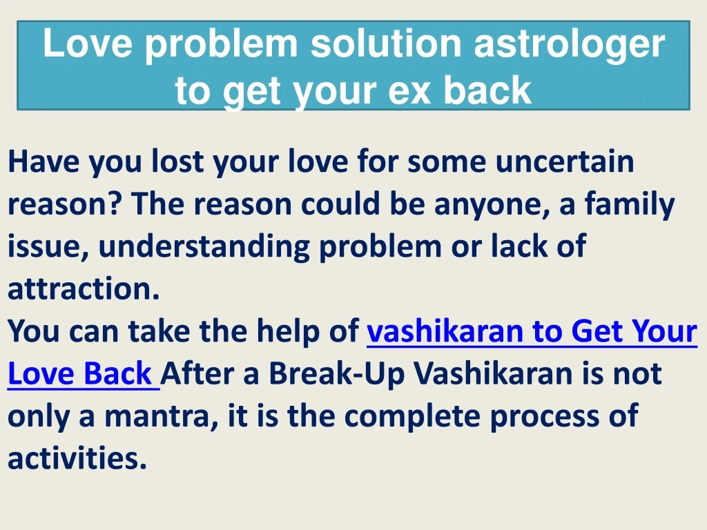 love problem solution astrologer to get your ex back