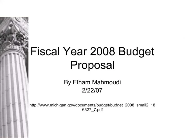 Fiscal Year 2008 Budget Proposal