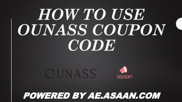 How To Use Ounass Discount Code UAE