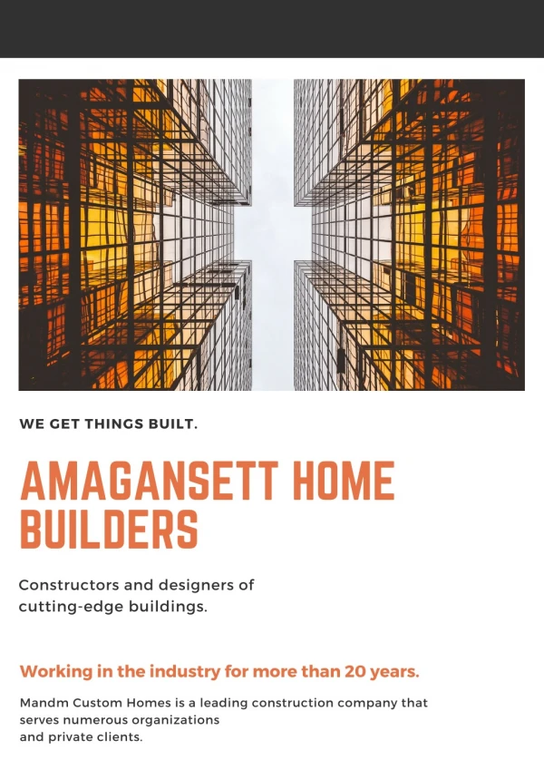Leading Home Builders in Amagansett - M & M