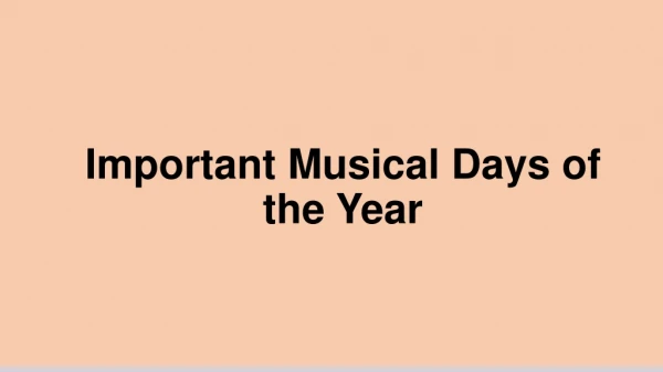 Important Musical Days of the Year