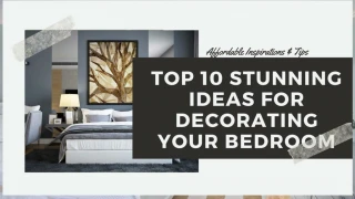 Best 10 Affordable Ways to Decorate Your Bedroom