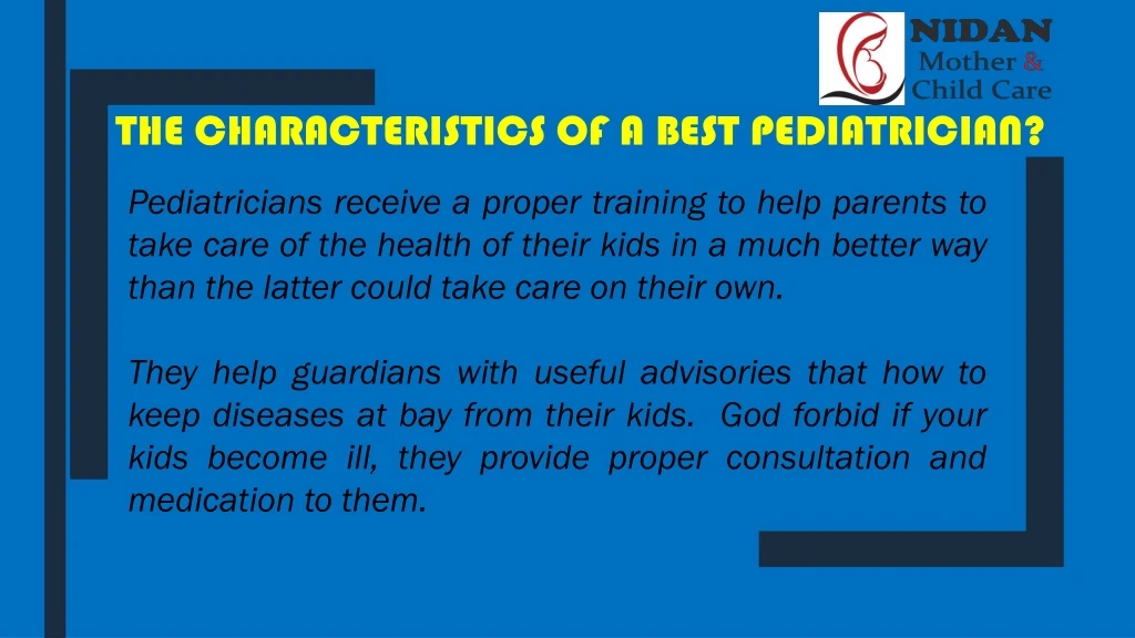 the characteristics of a best pediatrician