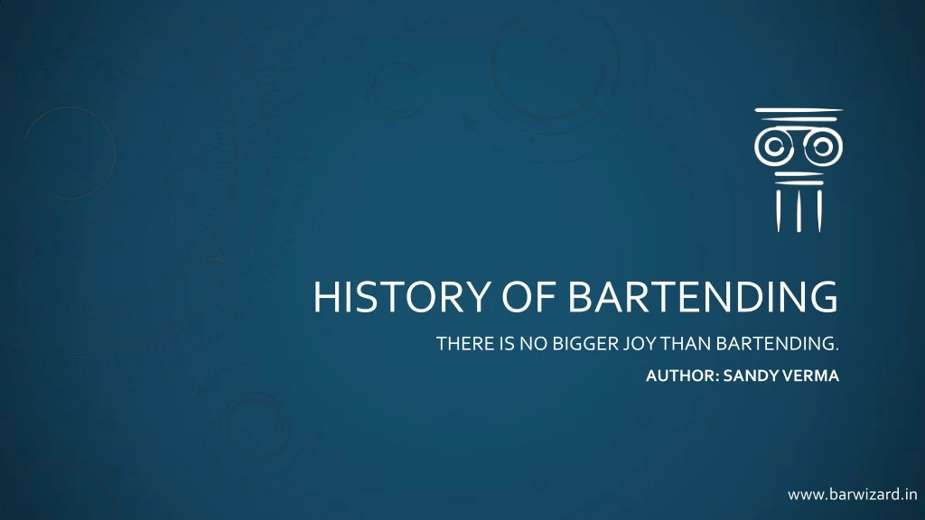 history of bartending